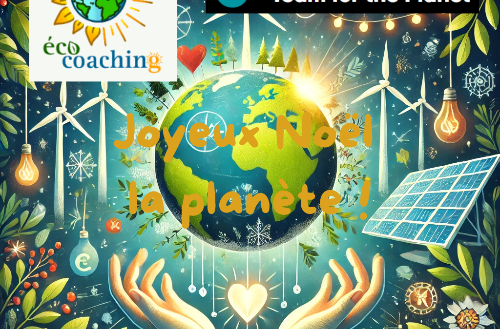 🎄 Un Noël engagé pour la planète 🌍