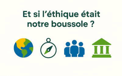 🌿 Et si l’éthique était notre boussole ? Intégrer l’éthique dans sa vie et dans son entreprise, c’est possible… et même indispensable