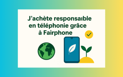 🌍 J’achète responsable en téléphonie grâce à Fairphone : mon expérience engagée et inspirante
