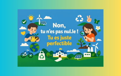 Non, tu n’es pas nul·le ! Tu es juste perfectible